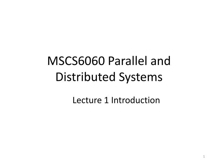 mscs6060 parallel and distributed systems