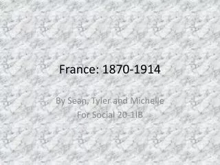 France: 1870-1914