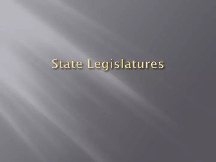 state legislatures