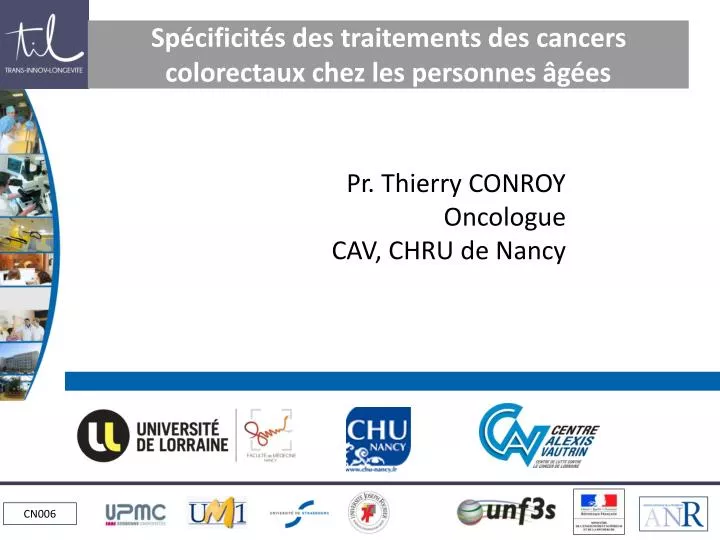 sp cificit s des traitements des cancers colorectaux chez les personnes g es