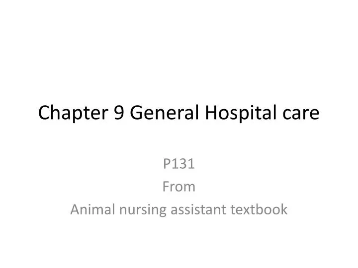 chapter 9 general hospital care