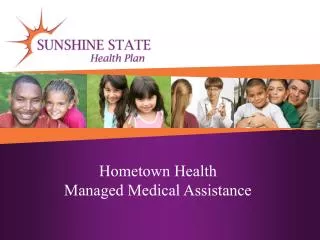 Hometown Health Managed Medical Assistance