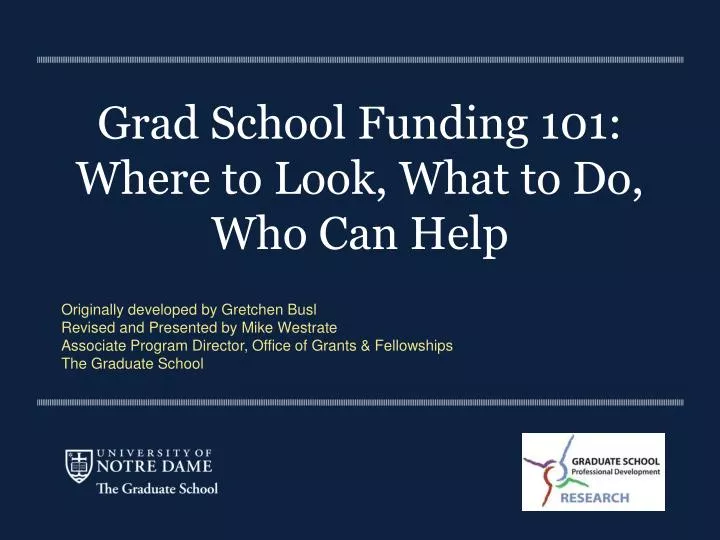 grad school funding 101 where to look what to do who can help