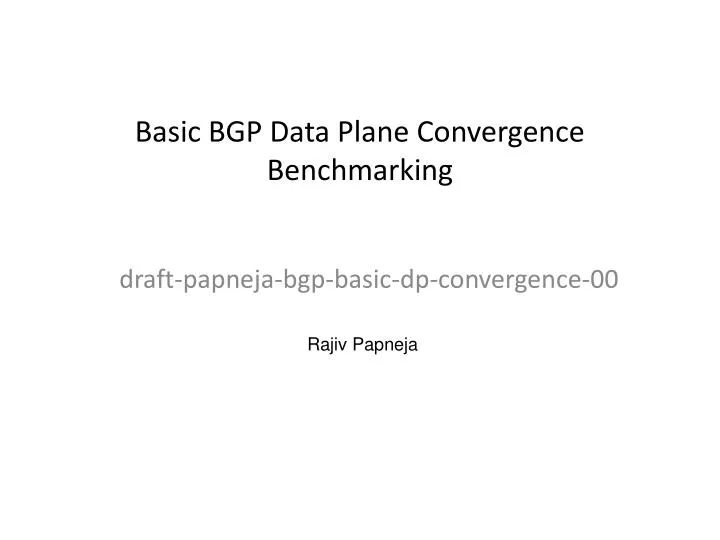 basic bgp data plane convergence benchmarking