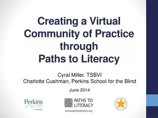 Creating a Virtual Community of Practice through Paths to Literacy