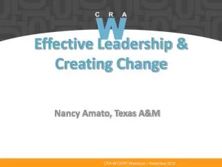 Effective Leadership &amp; Creating Change