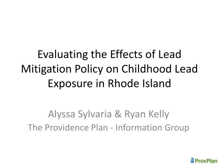 evaluating the effects of lead mitigation policy on childhood lead exposure in rhode island
