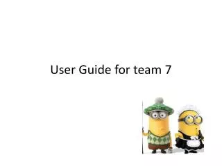 User Guide for team 7