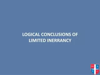 LOGICAL CONCLUSIONS OF LIMITED INERRANCY