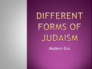 Different Forms of Judaism
