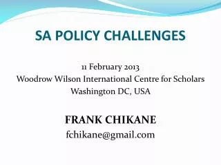 SA POLICY CHALLENGES