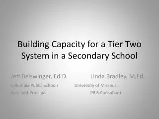 Building Capacity for a Tier Two System in a Secondary School