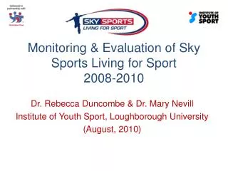 Monitoring &amp; Evaluation of Sky Sports Living for Sport 2008-2010
