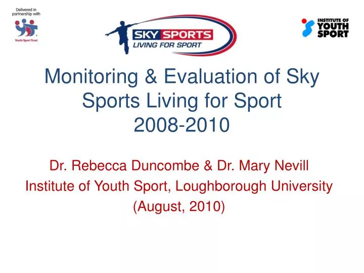 monitoring evaluation of sky sports living for sport 2008 2010