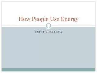 How People Use Energy