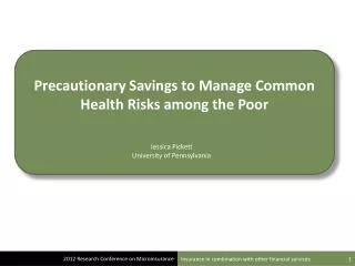 Precautionary Savings to Manage Common Health Risks among the Poor
