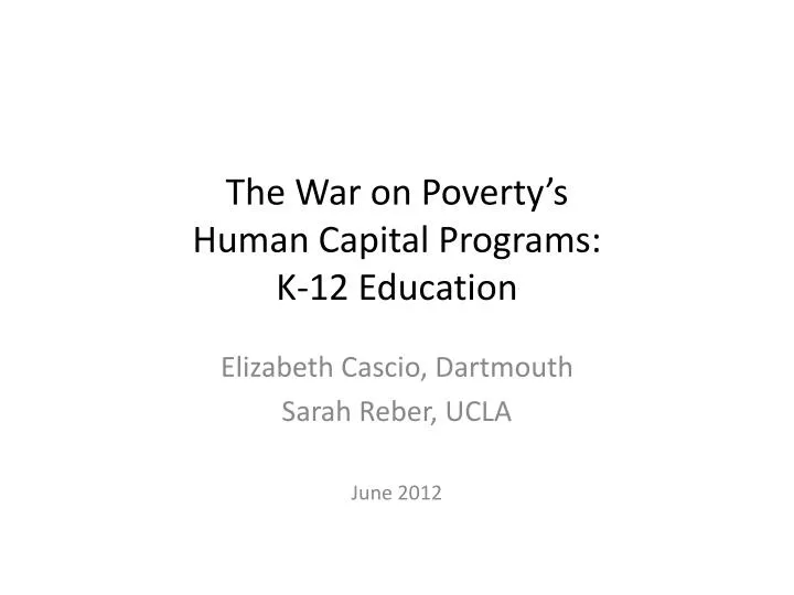 the war on poverty s human capital programs k 12 education