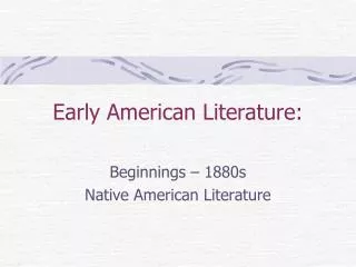 Early American Literature: