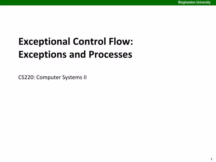 exceptional control flow exceptions and processes cs220 comput er systems ii