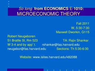 So long from ECONOMICS E- 1010 : MICROECONOMIC THEORY