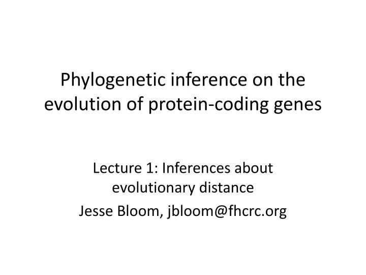 phylogenetic inference on the evolution of protein coding genes