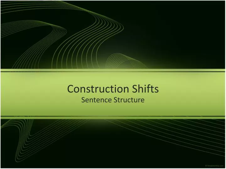 construction shifts