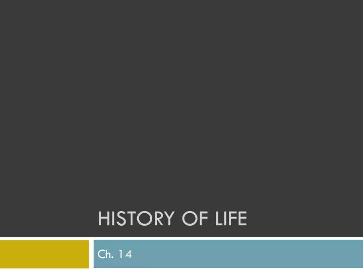 history of life