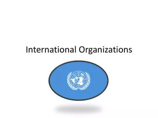 International Organizations