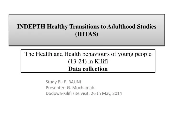 indepth healthy transitions to adulthood studies ihtas