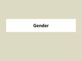 Gender