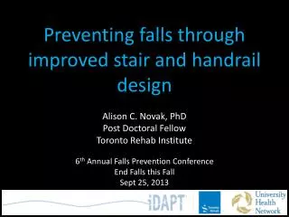 Preventing falls through improved stair and handrail design