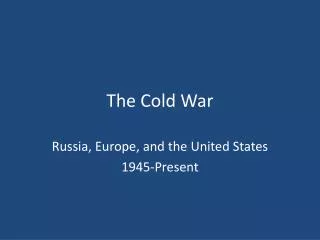 The Cold War