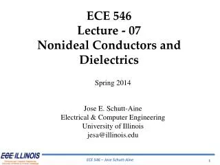 ECE 546 Lecture - 07 Nonideal Conductors and Dielectrics