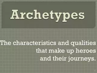 Archetypes