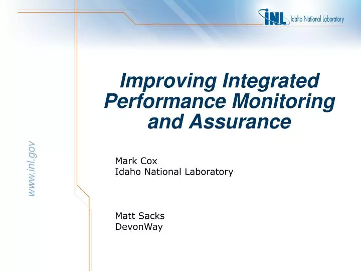 improving integrated performance monitoring and assurance