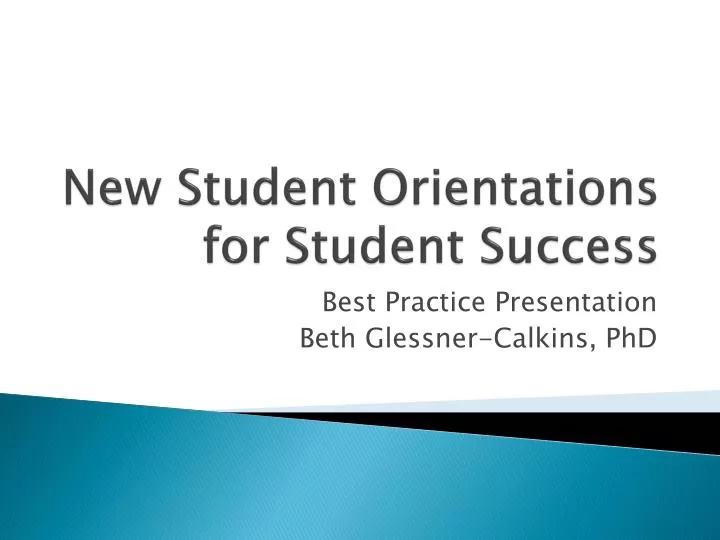 new student orientations for student success