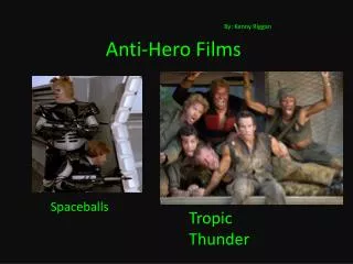 Anti-Hero Films