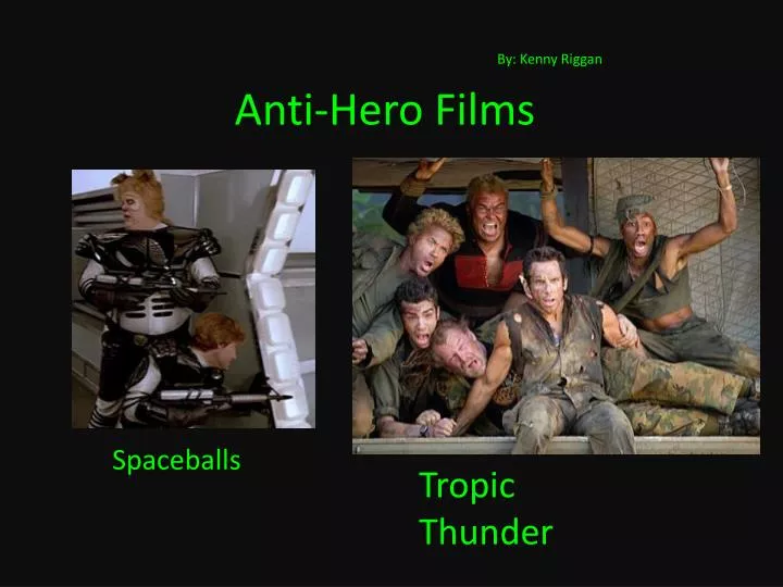 anti hero films