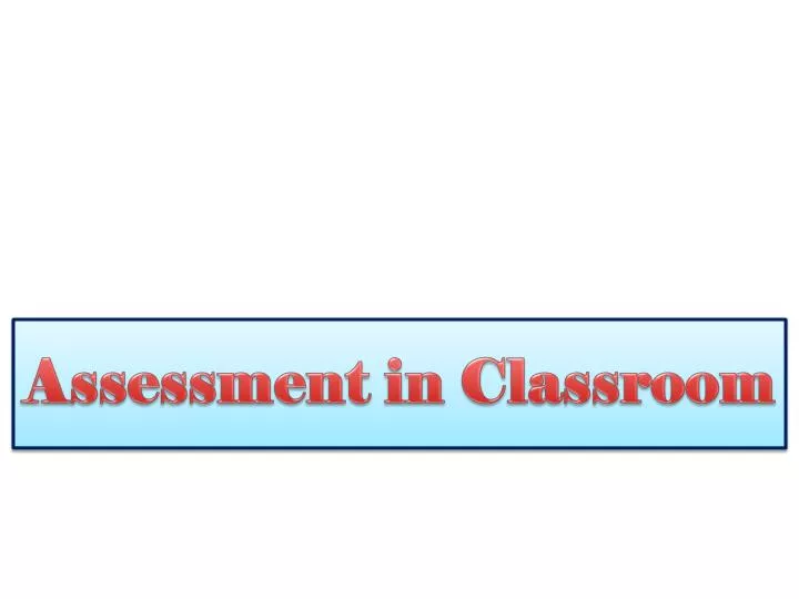 assessment in classroom