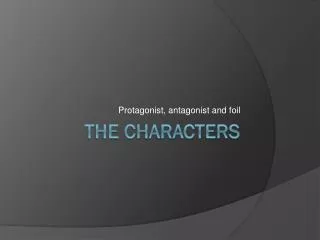 The Characters