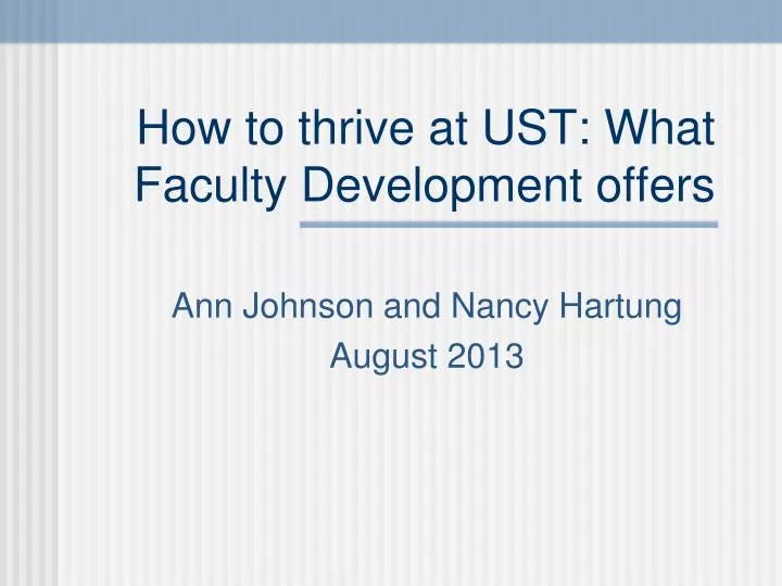 how to thrive at ust what faculty development offers
