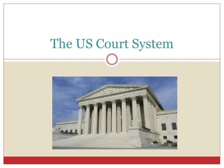 the us court system