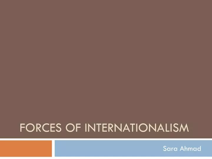 forces of internationalism