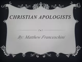 Christian Apologists