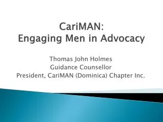 CariMAN : Engaging Men in Advocacy