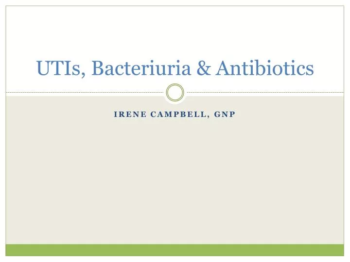 utis bacteriuria antibiotics