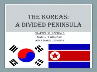The Koreas: A Divided Peninsula