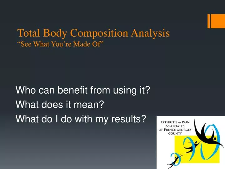total body composition analysis s ee what you re m ade o f