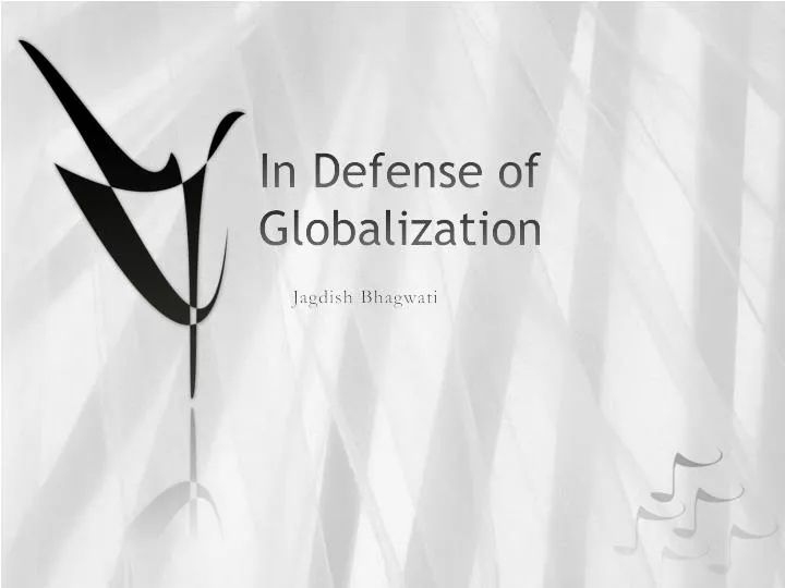 in defense of globalization