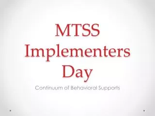 MTSS Implementers Day
